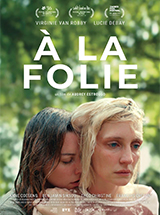 Le film A la Folie Le film A la Folie