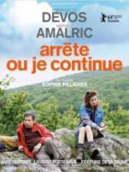 Arrête ou je continue