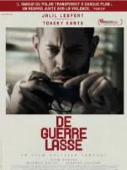 De guerre lasse