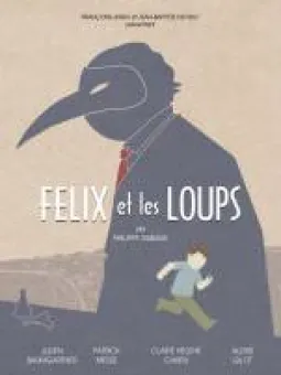 Felix et les loups