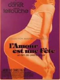 L'amour est une fête