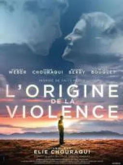 L’origine de la violence