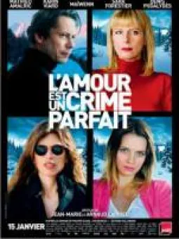 L’Amour est un crime presque parfait