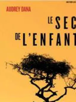 Le secret de l'enfant fourmi
