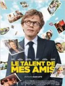 Le talent de mes amis