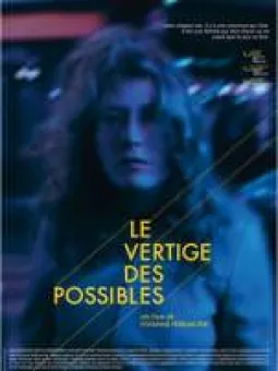 Le vertige des possibles