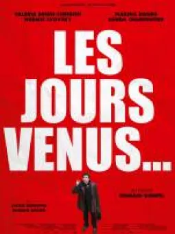 Les jours venus