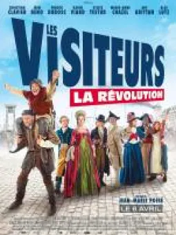 Les Visiteurs La révolution