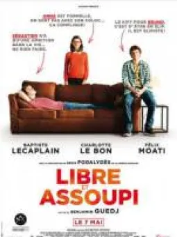 Libre et assoupi