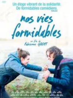 Nos vies formidables
