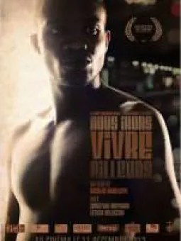 Nous Irons Vivre Ailleurs