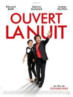 Ouvert la nuit