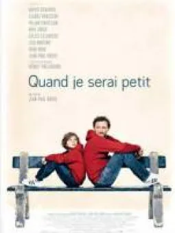 Quand je serai petit