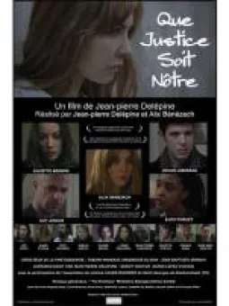 Que justice soit nôtre
