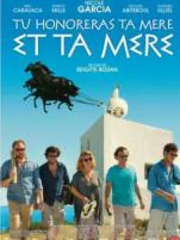 Tu honoreras ta mère et ta mère