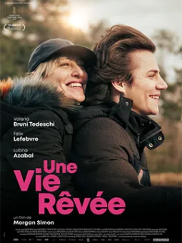 Une vie rêvée