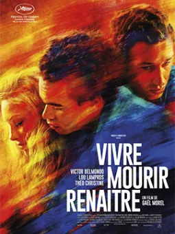 Vivre, mourir, renaître