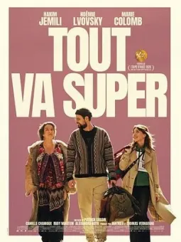Affiche Tout va super