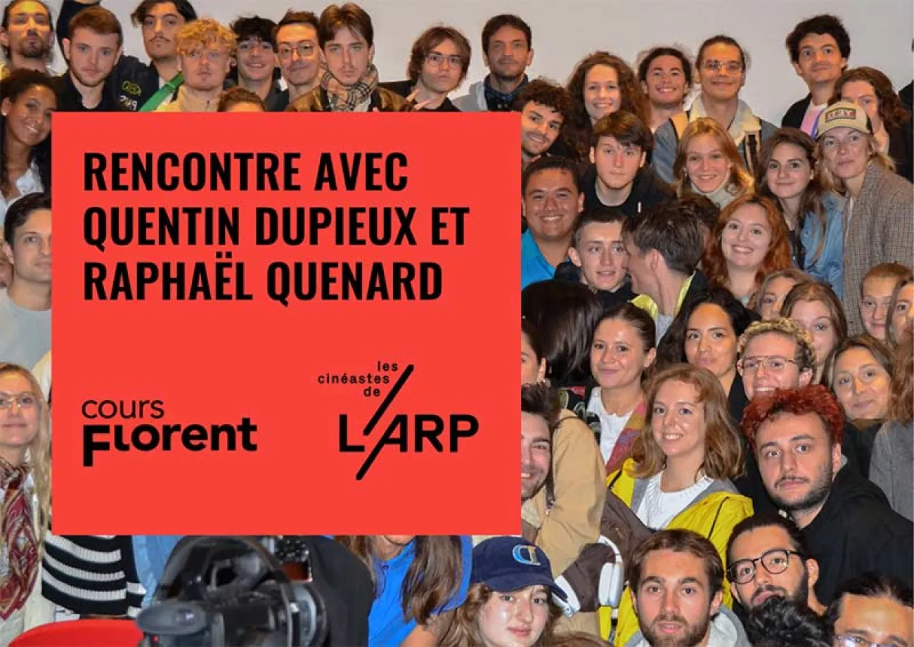 Cours Florent et l'ARP organisent des masterclasses au cinéma Le Balzac